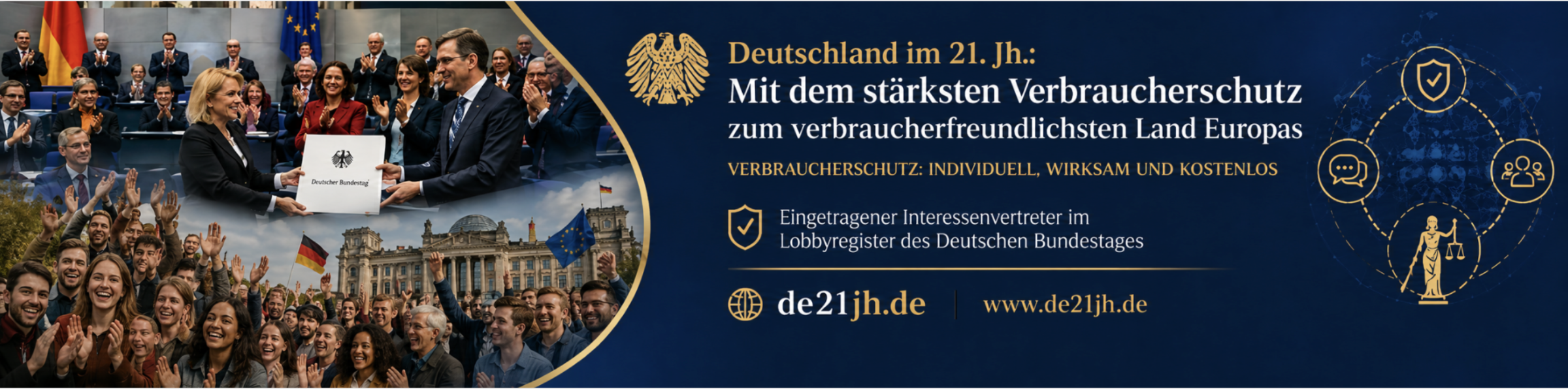 DE21Jh – Deutschland im 21. Jahrhundert: Verbraucherschutz individuell, wirksam und kostenlos